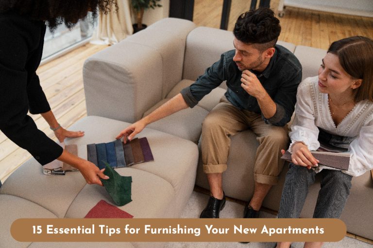 15 Essential Tips for Furnishing Your New Apartments